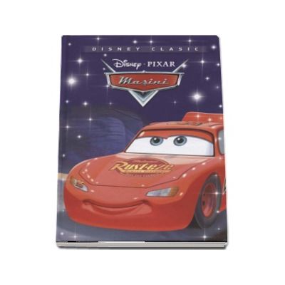 Masini - Editie ilustrata (Disney Clasic)