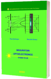 Masuratori optoelectronice Masuratori optoelectronice