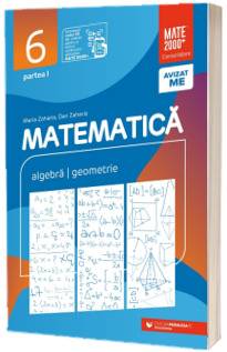 Matematica. Algebra, geometrie. Clasa a VI-a. Consolidare. Partea I (2023-2024)