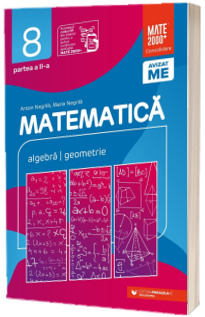 Matematica. Algebra, geometrie. Clasa a VIII-a. Consolidare. Partea a II-a (2022-2023) (Stare: noua, cu defecte la coperta)