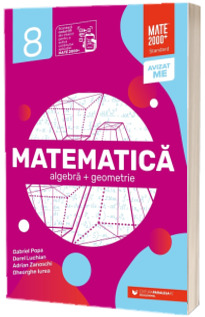 Matematica. Algebra, geometrie. Clasa a VIII-a. Standard (2023-2024)
