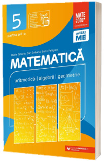Matematica. Aritmetica, algebra, geometrie. Clasa a V-a. Consolidare. Partea a II-a (2022-2023)