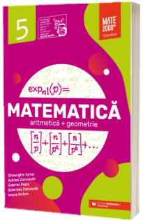 Matematica. Aritmetica, geometrie. Clasa a V-a. Standard (2022-2023)