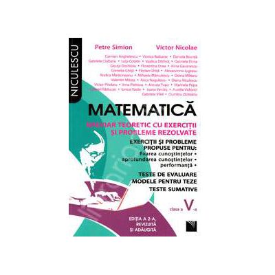 Matematica. Breviar teoretic cu exercitii si probleme rezolvate, pentru clasa a V-a