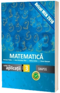 Matematica caiet de aplicatii, pentru clasa a III-a