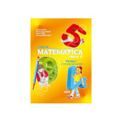 Matematica caiet pentru clasa I. Partea I