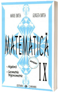 Matematica. Clasa a IX-a. Culegere in sprijinul manualelor alternative