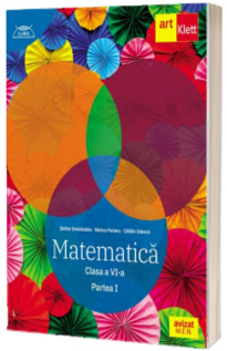 Matematica. Clasa a VI-a. Partea I