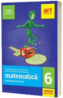 Matematica culegere pentru clasa a VI-a - Colectia, clubul matematicienilor - Semestrul al II-lea (2018-2019)