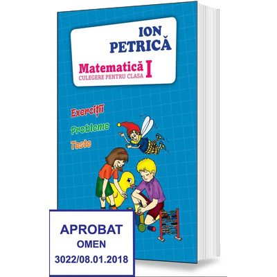 Matematica. Culegere pentru clasa I
