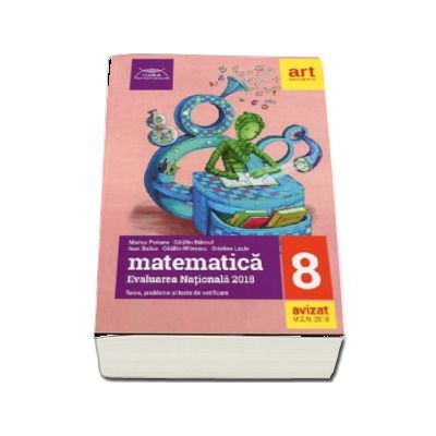 Matematica. Evaluarea nationala 2018, teme, probleme si teste de verificare - Clubul matematicienilor