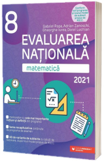 Matematica. Evaluarea Nationala 2021 pentru clasa a VIII-a