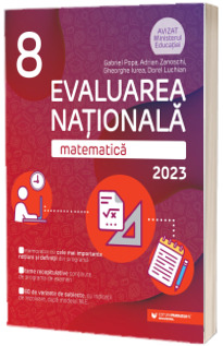 Matematica. Evaluarea Nationala 2023. Clasa a VIII-a