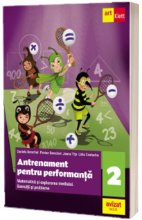 MATEMATICA. Exercitii si probleme. Antrenament pentru performanta. Clasa a II-a