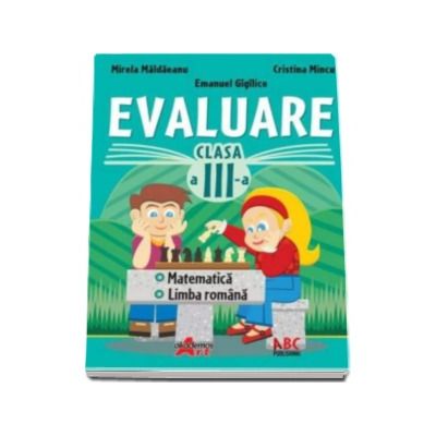 Matematica. Limba romana. Evaluare pentru clasa a III-a
