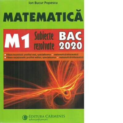 Matematica M1, subiecte rezolvate 2020