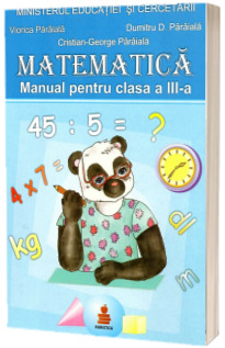 Matematica - manual avizat de M.Ed.C (2005), clasa a III-a