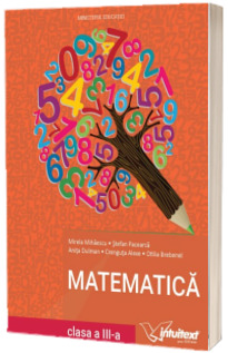 Matematica - Manual pentru clasa a III-a