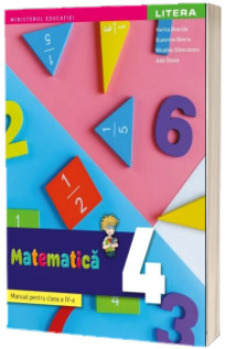 Matematica, manual pentru clasa a IV-a