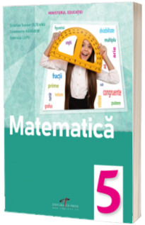 Matematica. Manual pentru clasa a V-a