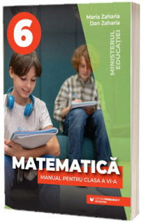 Matematica. Manual pentru clasa a VI-a (Ordin de Ministru nr. 5022/06.07.2023)
