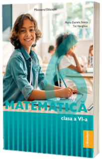 Matematica. Manual pentru clasa a VI-a (Ordin de Ministru nr. 5268/04.08.2023)