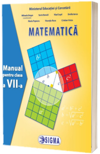 Matematica. Manual pentru clasa a VII-a