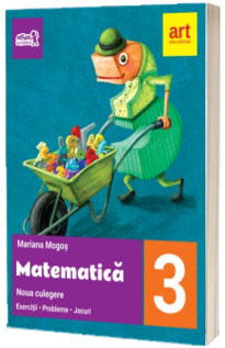 Matematica, noua culegere pentru clasa a III-a