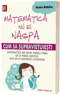 Matematica nu e naspa