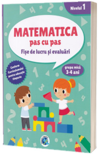 Matematica pas cu pas 3-4 ani Matematica pas cu pas 3-4 ani