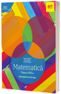 Matematica pentru clasa a VIII-a, semestrul II. Clubul Matematicienilor - Traseul albastru