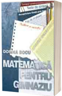 Matematica pentru gimnaziu - Dorin Bocu