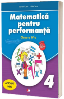 Matematica pentru performanta. Clasa a IV-a