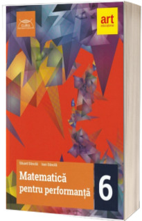 MATEMATICA pentru performanta. Clasa a VI-a