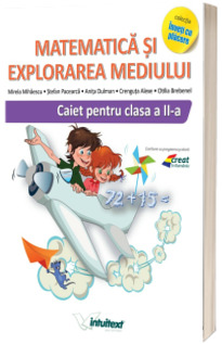 Matematica si explorarea mediului. Caiet pentru clasa a II-a (Varianta - EDP 1 Pitila, Mihailescu)