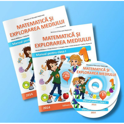 Matematica si explorarea mediului. Manual pentru clasa a I-a - Semestrele I si II - Contine editia digitala