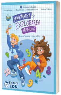 Matematica si Explorarea Mediului - Manual pentru clasa a II-a (Ordin de Ministru nr. 6230/06.09.2023)