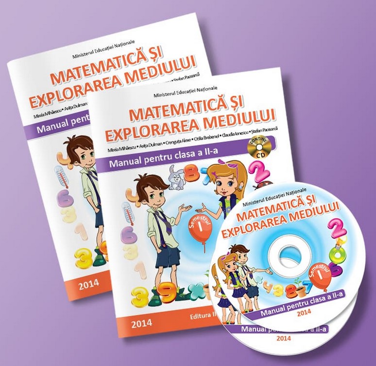 Matematica si explorarea mediului. Manual pentru clasa a II-a - Semestrele I si II - Contine editia digitala