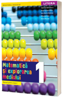 Matematica si Explorarea Mediului - Manual pentru clasa I (Ordin de Ministru nr. 6230/06.09.2023)