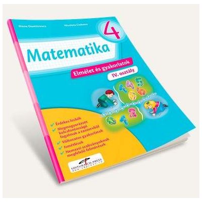 Matematica. Teorie si exercitii, pentru clasa a IV-a - Versiune in limba maghiara