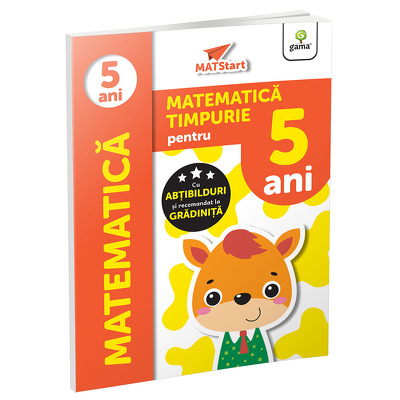 Matematica timpurie pentru 5 ani