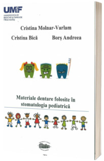 Materiale dentare folosite in stomatologia pediatrica