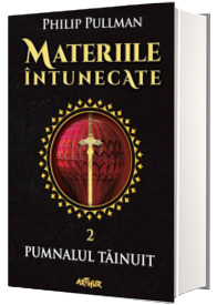 Materiile intunecate. Volumul II