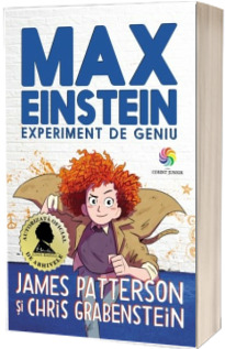 Max Einstein. Experiment de geniu - Volumul I