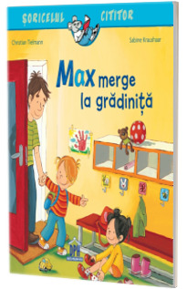 Max merge la gradinita