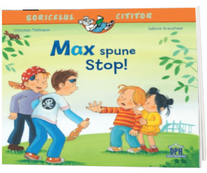 Max spune stop!