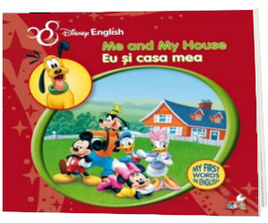 Me and My House. Eu si casa mea. My First Words in English