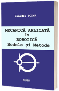 Mecanica aplicata in robotica