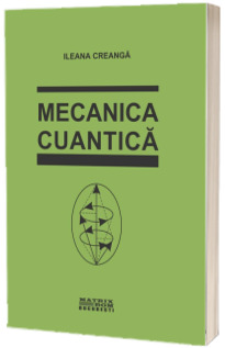 Mecanica cuantica- Editia a 2-a revazuta Mecanica cuantica- Editia a 2-a revazuta