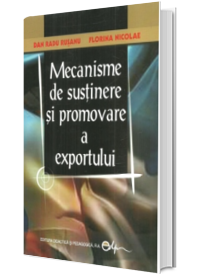 Mecanisme de sustinere si promovare a exportului